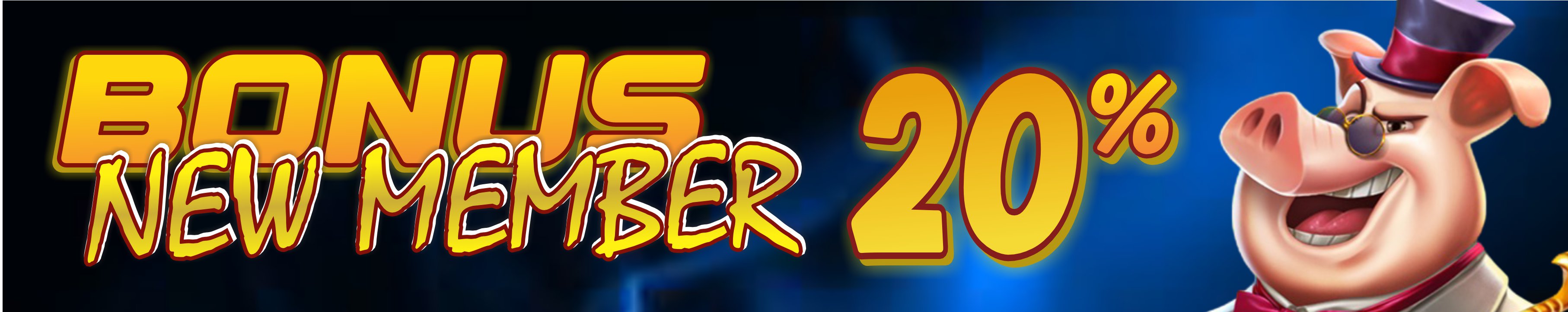 BONUS NEW MEMBER 20%